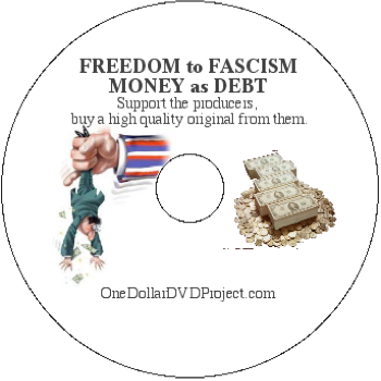 Freedom to Fascism <br>Money as Debt